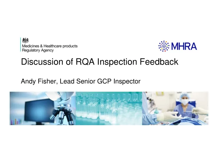 discussion of rqa inspection feedback