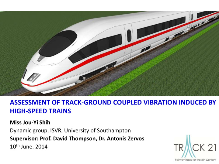 assessment of track ground coupled vibration induced by