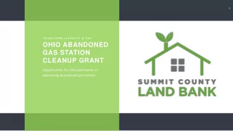 GAS STATION  CLEANUP GRANT  Opportunities for Ohio land banks in  addressing abandoned gas stations
