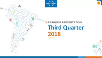 Third Quarter  2018  1  Disclaimer  The information contained in this presentation has been