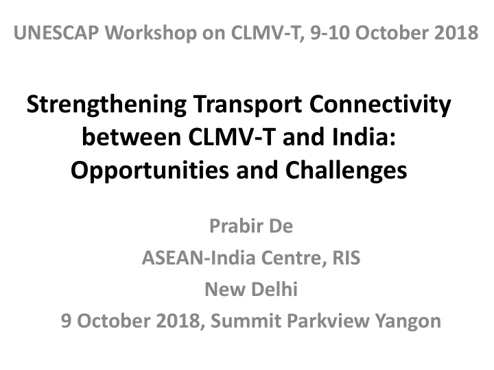 strengthening transport connectivity between clmv t and