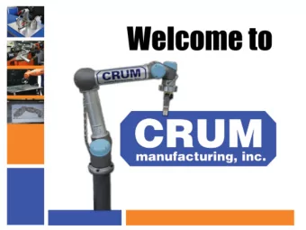 Count on CRUM for   Quality Fixtures  Formed Hose Tooling  OEM Custom Machinery