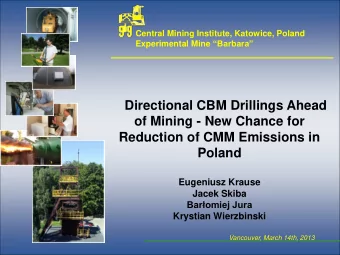 Reduction of CMM Emissions in  Poland  Eugeniusz Krause  Jacek Skiba Baromiej Jura  Krystian