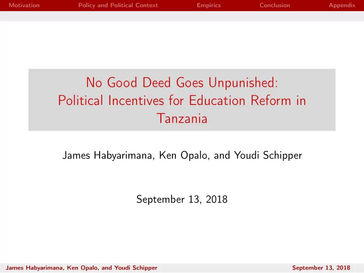 no good deed goes unpunished political incentives for