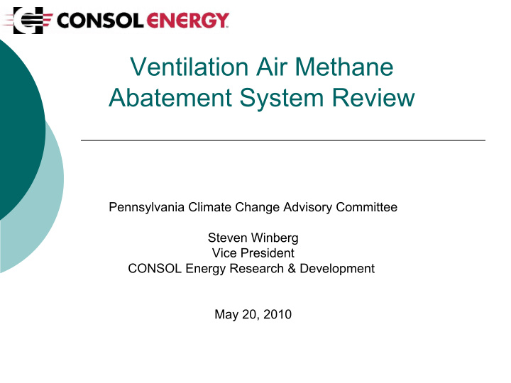 ventilation air methane abatement system review