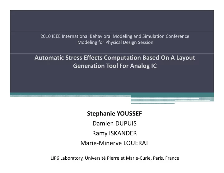 automatic stress effects computation based on a layout