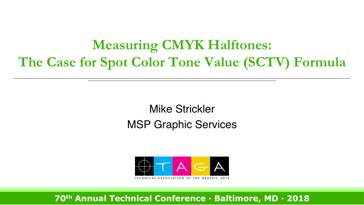 measuring cmyk halftones the case for spot color tone