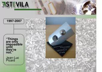 1997-2007  Things  are only  impossible  until  they're not.  Jean-Luc  Picard  Start in
