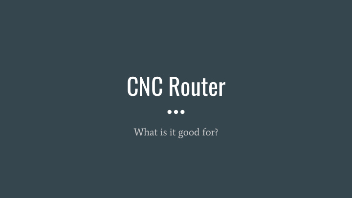 cnc router