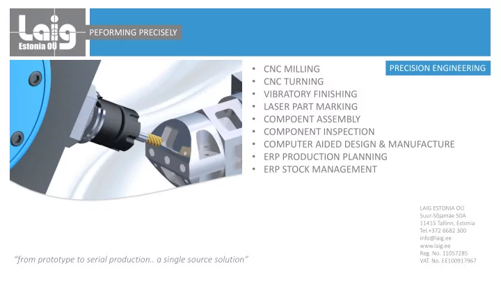 cnc milling cnc turning vibratory finishing laser part