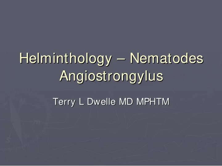 helminthology nematodes nematodes helminthology