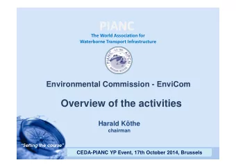 PIANC  PIANC  The World Association for  Waterborne Transport Infrastructure  Environmental