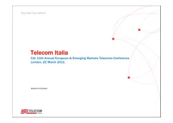 Telecom Italia  Telecom Italia  Citi: 11th Annual European &amp; Emerging Markets Telecoms