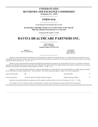 DAVITA HEALTHCARE PARTNERS INC.  2000 16th Street  Denver, CO 80202  Telephone number (303)