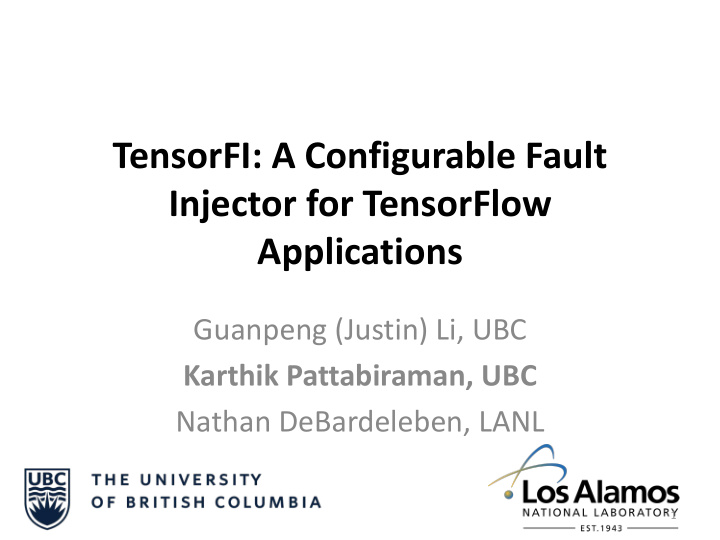 tensorfi a configurable fault injector for tensorflow
