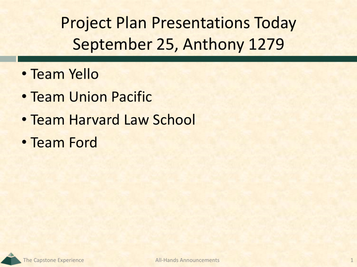 project plan presentations today september 25 anthony 1279