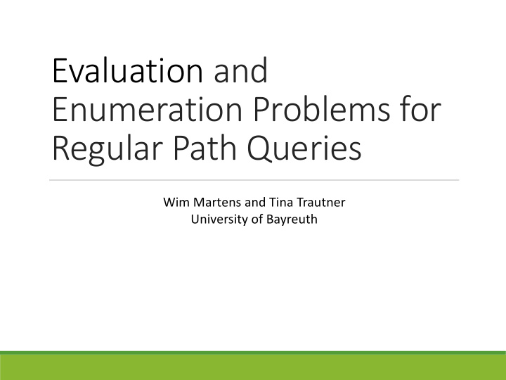 evaluation and enumeration problems for regular path