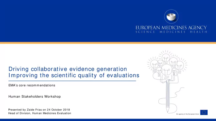 driving collaborative evidence generation improving the
