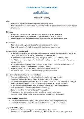 Rothersthorpe CE Primary School  Presentation Policy  Aims  To establish high expectations and