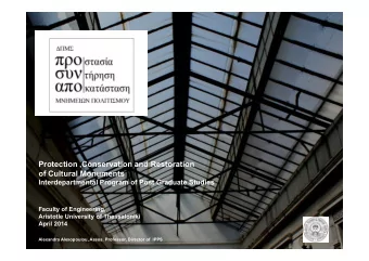 Protection ,Conservation and Restoration  of Cultural Monuments  Interdepartmental Program of Post