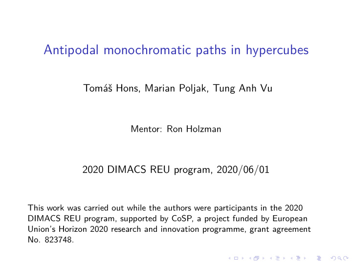 antipodal monochromatic paths in hypercubes