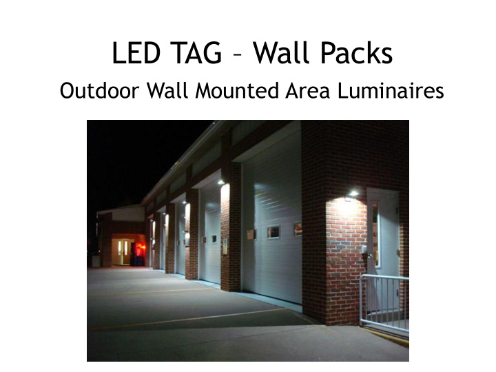 led tag wall packs