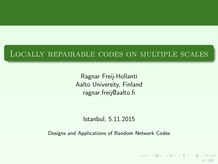 locally repairable codes on multiple scales