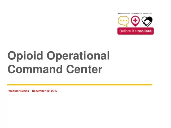 Command Center Webinar Series  December 20, 2017  Agenda Agenda  Administrative Items