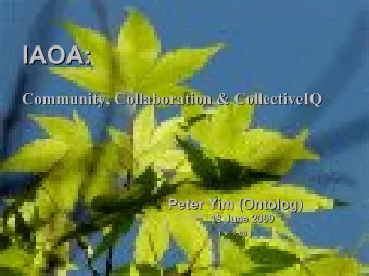 IAOA:  IAOA:  Community, Collaboration &amp; CollectiveIQ  Community, Collaboration &amp;