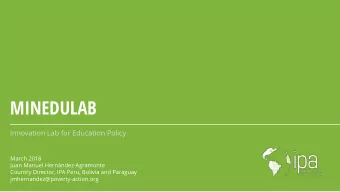 MINEDULAB  Innovation Lab for Education Policy  March 2018  Juan Manuel Hernndez-Agramonte