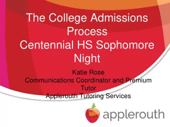 The College Admissions  Process  Centennial HS Sophomore  Night  Katie Rose  Communications