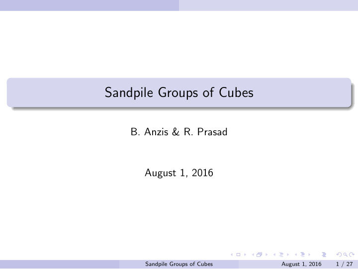 sandpile groups of cubes