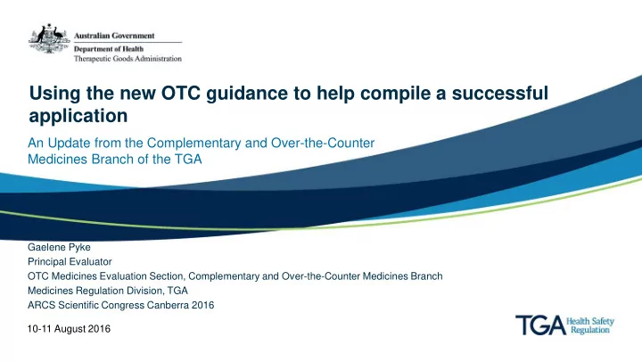 using the new otc guidance to help compile a successful