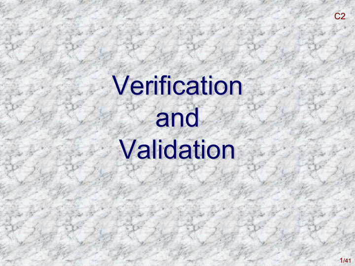 verification verification and and validation validation