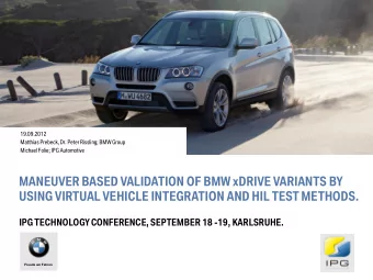 MANEUVER BASED VALIDATION OF BMW xDRIVE VARIANTS BY  USING VIRTUAL VEHICLE INTEGRATION AND HIL TEST