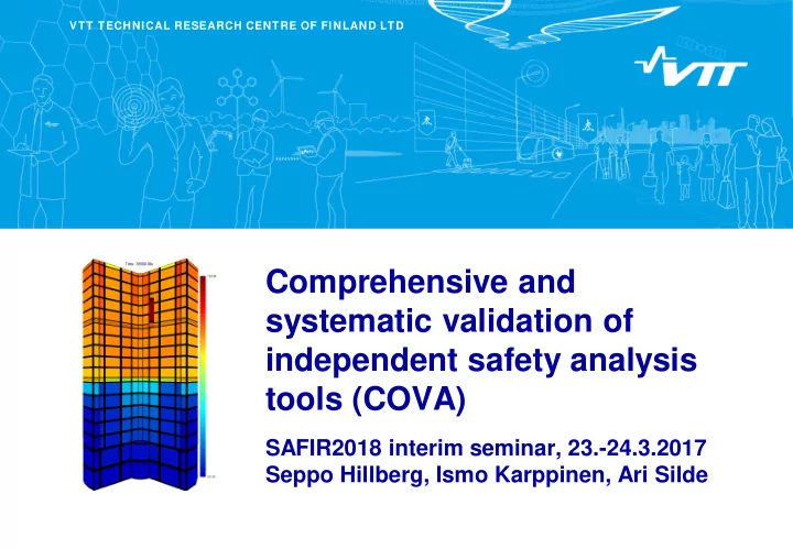 comprehensive and systematic validation of independent
