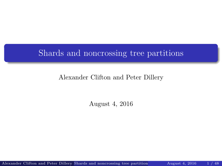 shards and noncrossing tree partitions