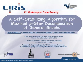 of General Graphs Brahim NEGGAZI 1 , Volker TURAU 2 , Mohammed HADDAD 1 , Hamamache KHEDDOUCI 1 1