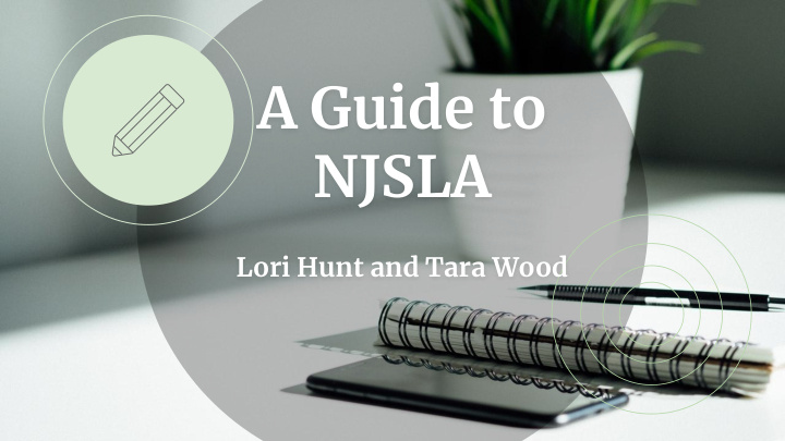 a guide to njsla