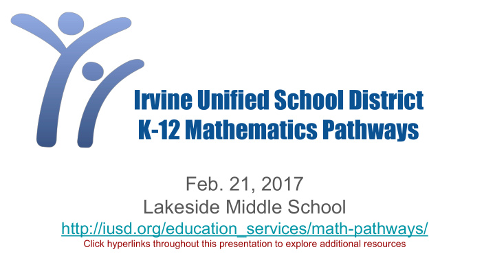 irvine unified school district k 12 mathematics pathways