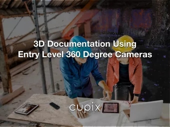 3D Documentation Using  Entry Level 360 Degree Cameras  3 Easy Steps  Take Photos  Upload to Cloud