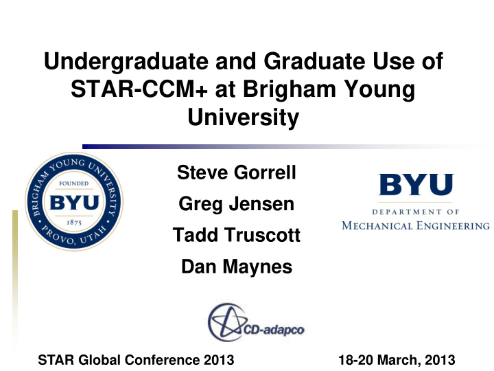 undergraduate and graduate use of star ccm at brigham