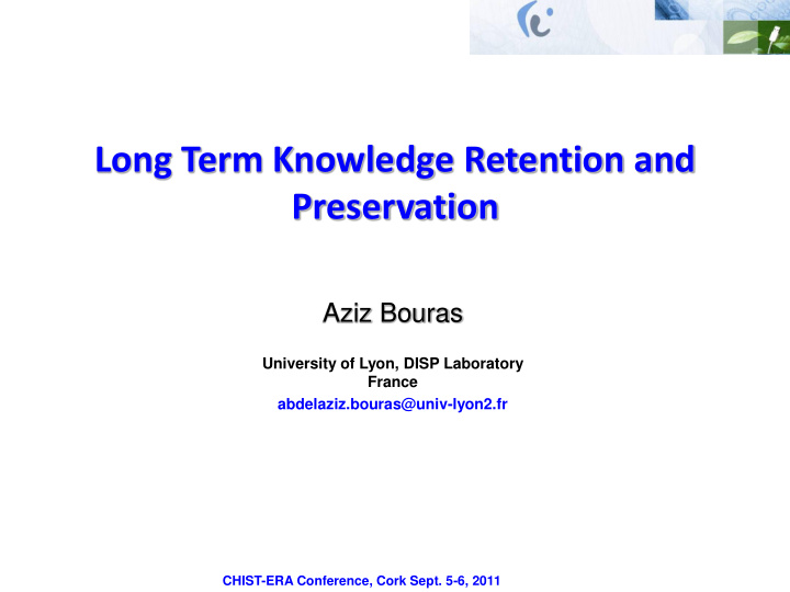 long term knowledge retention and preservation