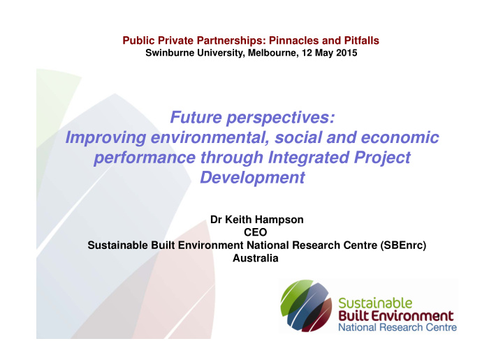 future perspectives improving environmental social and