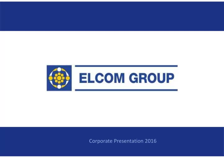 corporate presentation 2016 vision and mission