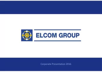 Corporate Presentation 2016  Vision and Mission  Vision  To be a globally respected and trusted