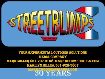 30 years  Mobile billboards Mobile Billboards deliver high-impact, eye-catching  mobile advertising