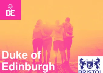 Duke of  Edinburgh  The Duke of Edinburghs Award  BRONZE  BRONZE  What is Duke of Edinburgh?  It