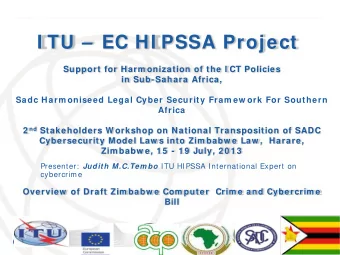I TU   EC HI PSSA Project  Support for Harm onization of the I CT Policies  in Sub-Sahara