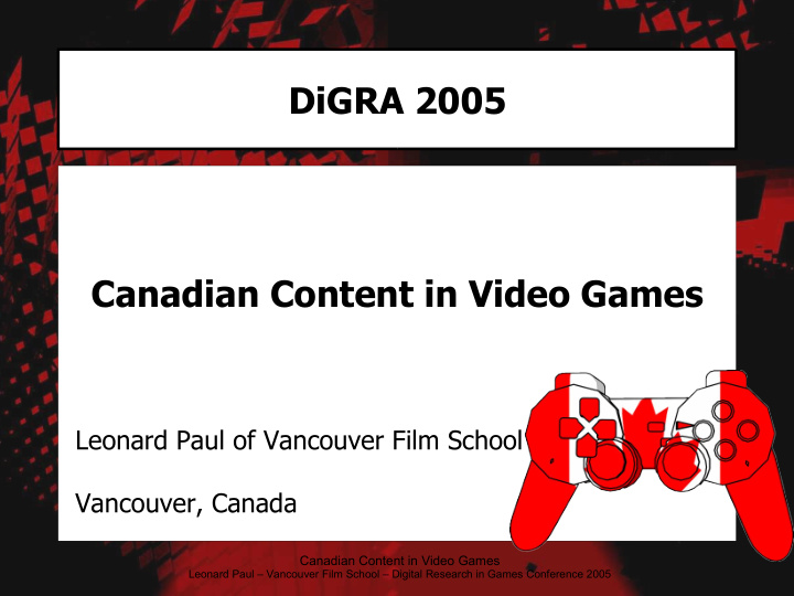 digra 2005 canadian content in video games